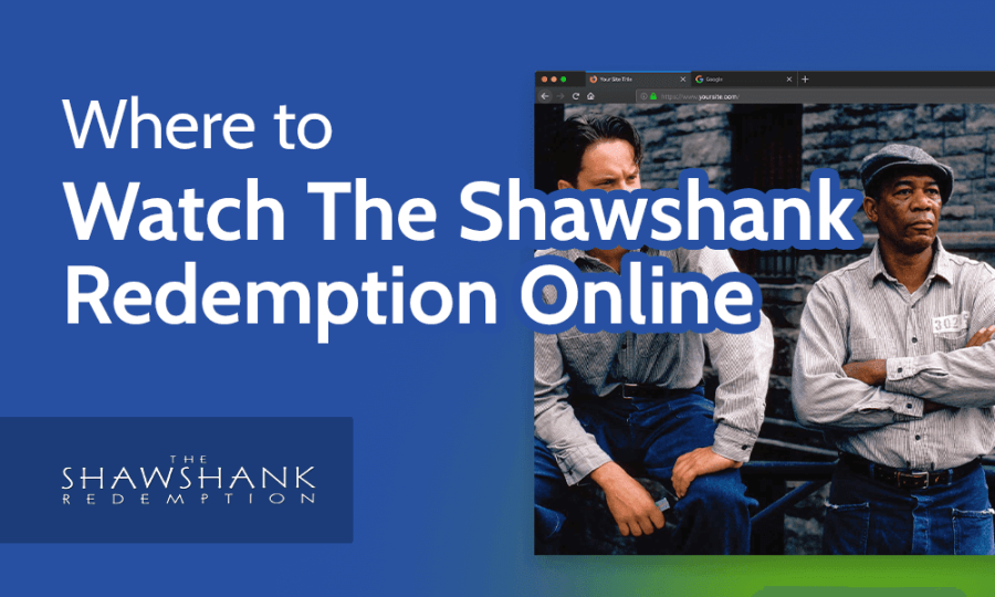 Read more about the article Where to Watch The Shawshank Redemption Online in 2022