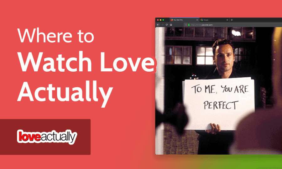 Read more about the article How & Where to Watch Love Actually From Anywhere in 2022