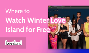 Read more about the article How & Where to Watch Winter Love Island for Free in 2023