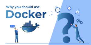 Read more about the article Why you should use Docker and containers