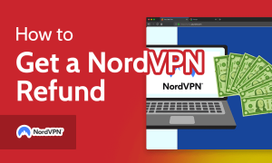Read more about the article How to Get a NordVPN Refund in 2023 [VPN for Free]
