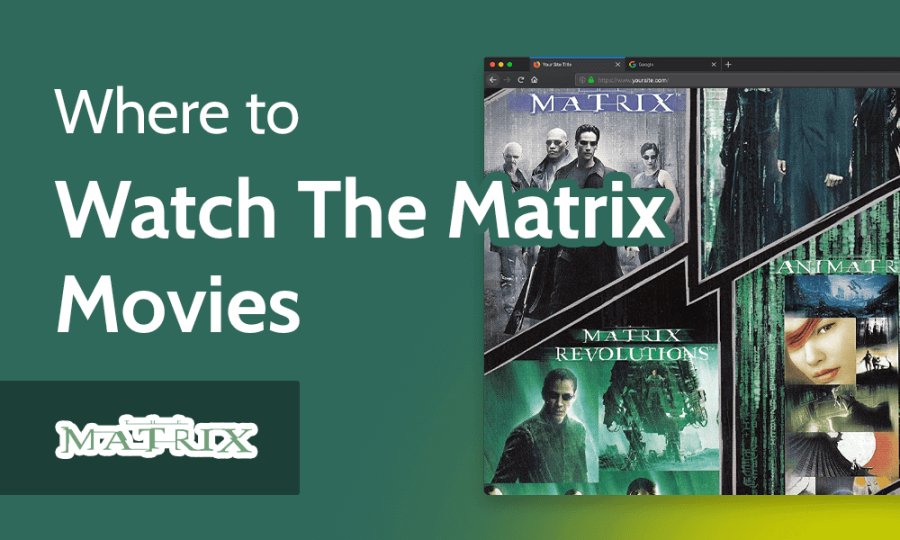 Read more about the article How & Where to Watch The Matrix Movies Online From Anywhere