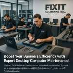 Boost Business Performance with Desktop Maintenance